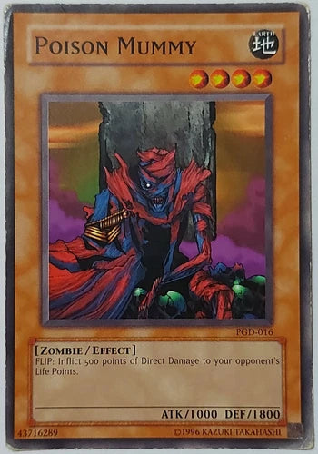 Poison Mummy - PGD-016 - Common - Mixed Editions - YuGiOh LP