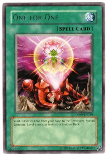 One for One - DP09-EN018 - Rare - 1st Edition - YuGiOh