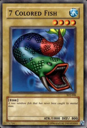 7 Colored Fish - SDJ-008 - Common - Unlimited Edition - YuGiOh LP