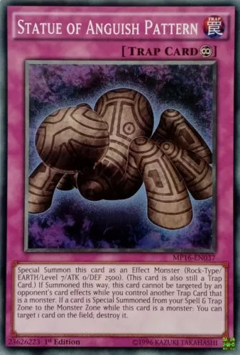 Statue of Anguish Pattern - MP16-EN037 - Common - 1st Edition - YuGiOh