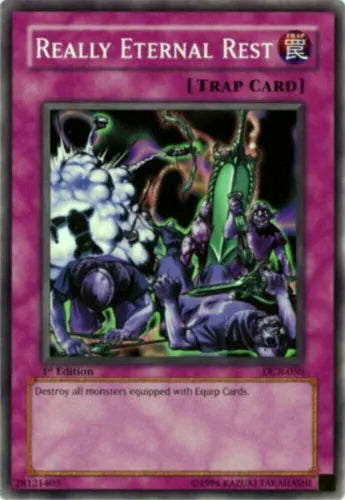 Really Eternal Rest - DCR-050 - Common - 1st Edition - YuGiOh