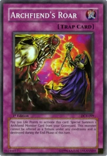 Archfiend's Roar - DCR-099 - Common - 1st Edition - YuGiOh