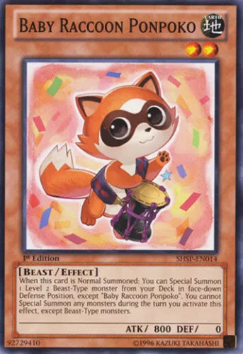 Baby Raccoon Ponpoko - SHSP-EN014 - Common - Mixed Editions - YuGiOh