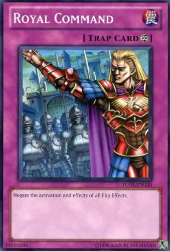 Royal Command - TU05-EN020 - Common - Unlimited Edition - YuGiOh