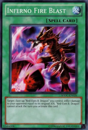 Inferno Fire Blast - SDDC-EN026 - Common - 1st Edition - YuGiOh