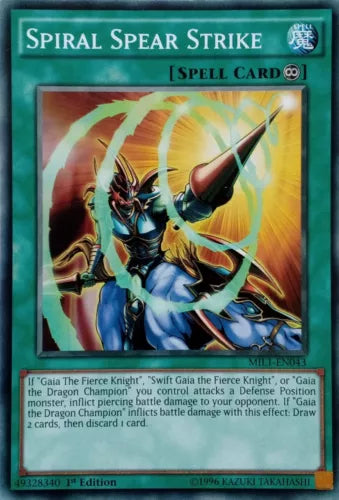 Spiral Spear Strike - MIL1-EN043 - Common - 1st Edition - YuGiOh