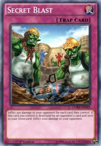 Secret Blast - CORE-EN099 - Common - 1st Edition - YuGiOh