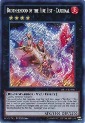 Brotherhood of the Fire Fist - Cardinal - MP14-EN031 - Secret Rare - 1st Edition