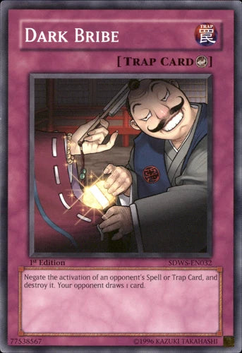 Dark Bribe - SDWS-EN032 - Common - 1st Edition - YuGiOh