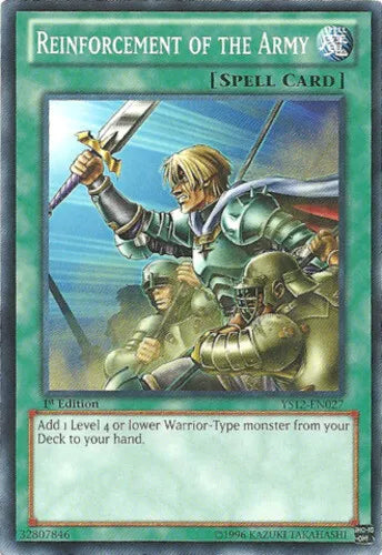Reinforcement of the Army - YS12-EN027 - Common - 1st Edition - YuGiOh