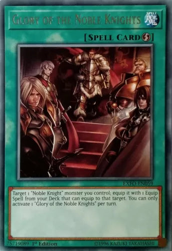 Glory of the Noble Knights - EXFO-EN059 - Rare - Unlimited Edition - YuGiOh