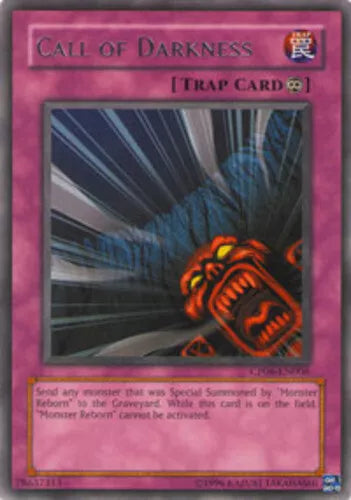 Call of Darkness - CP06-EN006 - Rare - Limited Edition - YuGiOh