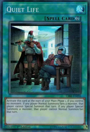 Quiet Life - CIBR-EN096 - Super Rare - 1st Edition - YuGiOh