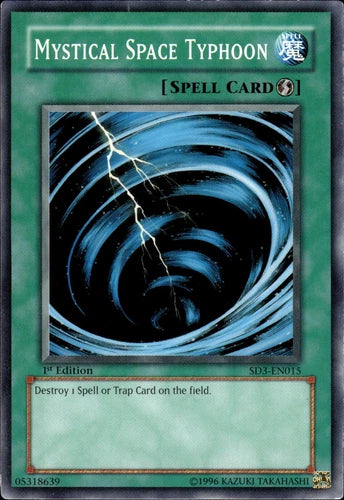 Mystical Space Typhoon - SD3-EN015 - Common - 1st Edition - YuGiOh