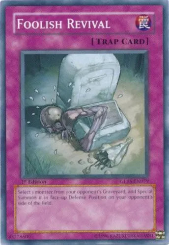Foolish Revival - GLAS-EN079 - Common - 1st Edition - YuGiOh