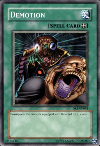 Demotion - DR1-EN084 - Common - Unlimited Edition - YuGiOh