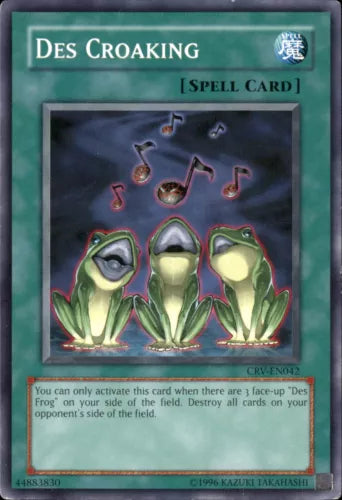 Des Croaking - CRV-EN042 - Common - 1st Edition - YuGiOh