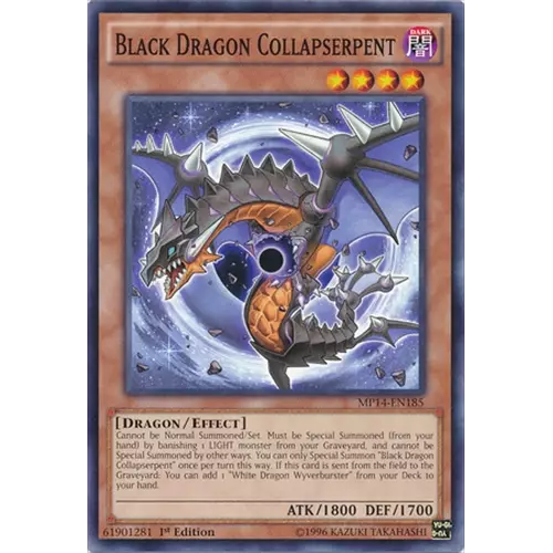Black Dragon Collapserpent - MP14-EN185 - Common - 1st Edition - YuGiOh