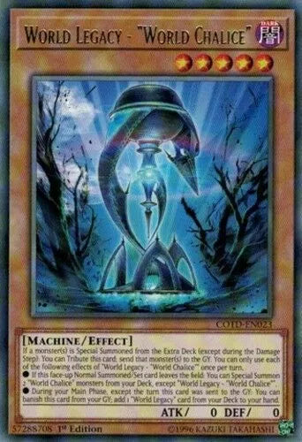 World Legacy - "World Chalice" - COTD-EN023 - Rare - 1st Edition - YuGiOh
