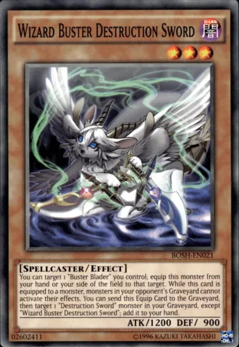Wizard Buster Destruction Sword - BOSH-EN021 - Common - 1st Edition - YuGiOh