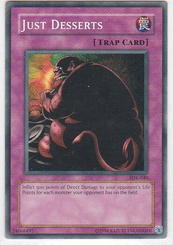 Just Desserts - SDK-040 - Common - Unlimited Edition - YuGiOh LP