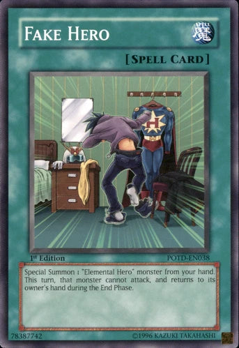 Fake Hero - POTD-EN038 - Common - Mixed Editions - YuGiOh
