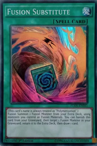 Fusion Substitute - FUEN-EN041 - Super Rare - 1st Edition - YuGiOh