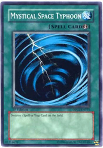 Mystical Space Typhoon - DP04-EN015 - Common - Unlimited Edition - YuGiOh