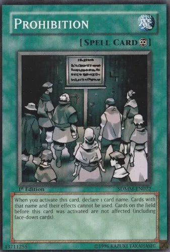 Prohibition - SDMM-EN022 - Common - 1st Edition - YuGiOh