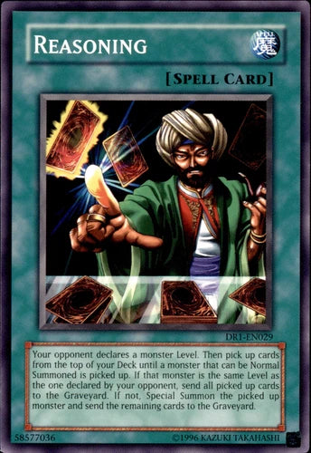 Reasoning - DR1-EN029 - Common - Unlimited Edition - YuGiOh
