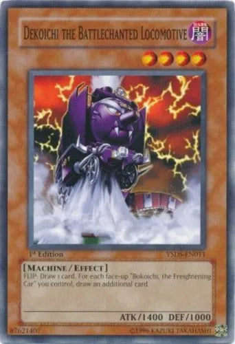 Dekoichi the Battlechanted Locomotive - YSDS-EN011 - Common - 1st Edition - YuGiOh