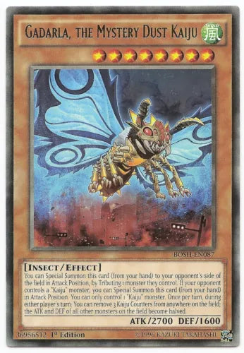 Gadarla, the Mystery Dust Kaiju - BOSH-EN087 - Rare - 1st Edition - YuGiOh