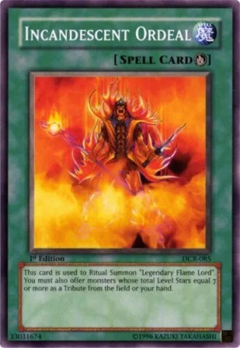 Incandescent Ordeal - DCR-085 - Common - Unlimited Edition - YuGiOh