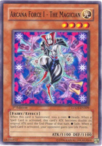 Arcana Force I - The Magician - LODT-EN009 - Common - Mixed Editions - YuGiOh