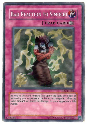 Bad Reaction to Simochi - DB2-EN202 - Common - Unlimited Edition - YuGiOh