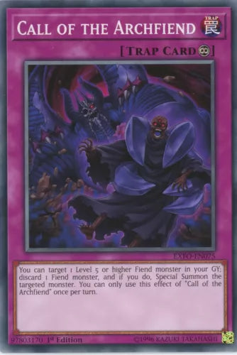Call of the Archfiend - EXFO-EN075 - Common - Mixed Editions - YuGiOh