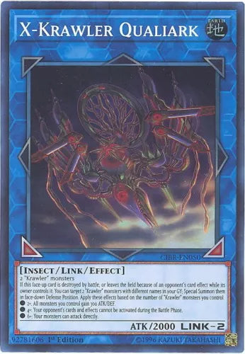 X-Krawler Qualiark - CIBR-EN050 - Super Rare - 1st Edition - YuGiOh
