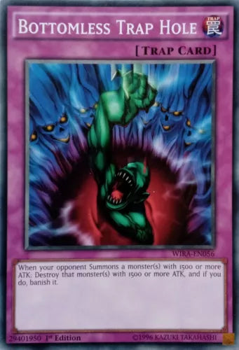 Bottomless Trap Hole - WIRA-EN056 - Common - 1st Edition - YuGiOh