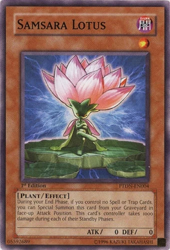 Samsara Lotus - PTDN-EN004 - Common - Mixed Editions - YuGiOh