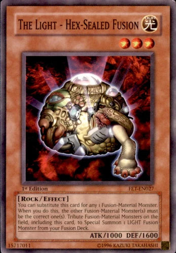 The Light - Hex-Sealed Fusion - FET-EN027 - Common - 1st Edition - YuGiOh