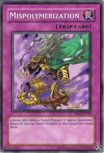 Mispolymerization - DR3-EN233 - Common - Unlimited Edition - YuGiOh